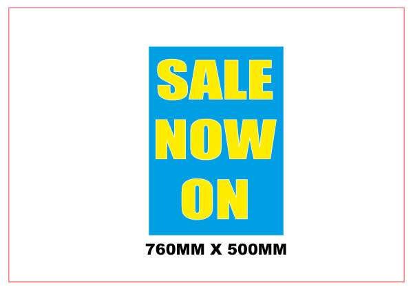 Blue and Yellow Sale Now poster size 760mm x 500mm | blue sale posters - Sale Posters & Signs