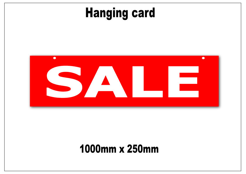 Sale Hanging Card 1000mm x 250mm | hanging cards - Sale Posters & Signs