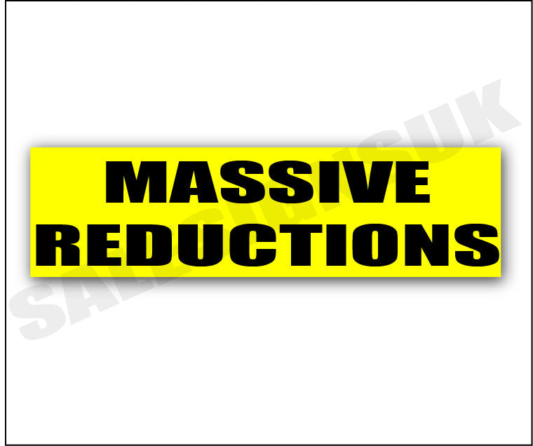 Massive Reductions Yellow 1000 x 250 | Closing Down;Yellow and Black pos - Sale Posters & Signs