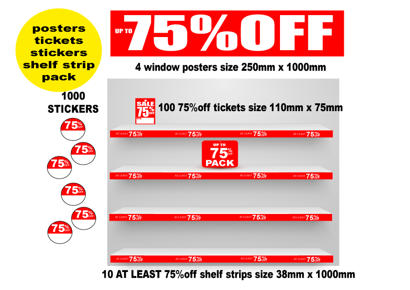 sale 75%0ff poster, shelf strips plus pack | 75%off - Sale Posters & Signs