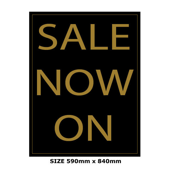 Sale Now On Gold & Black poster size A1 x 6 | Gold and Black Collection - Sale Posters & Signs