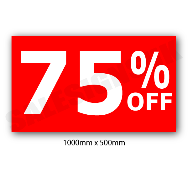 75%off Red horizontal 1000mm x 500mm poster | Closing Down;% Off Signage;75%off - Sale Posters & Signs