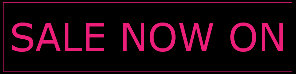 Sale Now On Pink & Black poster 190mm x 840mm | Pink and Black collection - Sale Posters & Signs