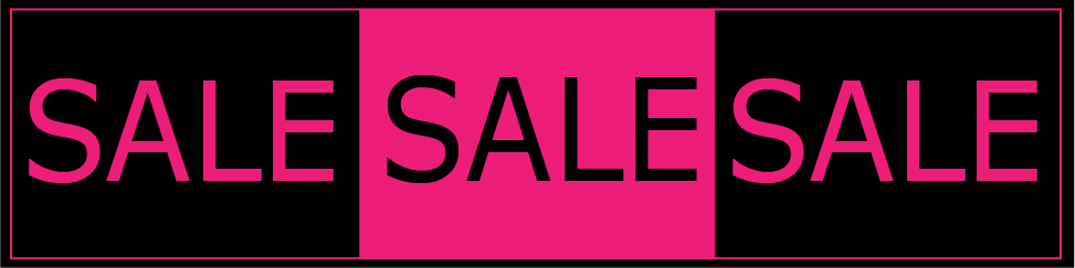 Sale Sale Sale Pink & Black poster 190mm x 840mm | Pink and Black collection - Sale Posters & Signs